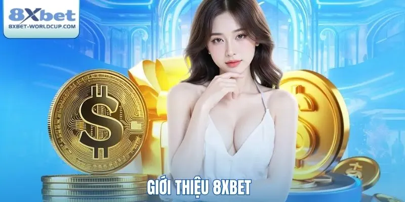 Giới thiệu 8XBet
